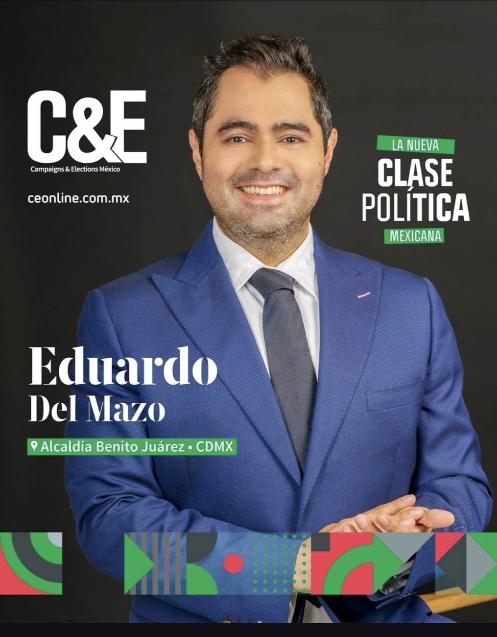 Portada de la revista C&E Campaigns & Elections México con Eduardo Del Mazo